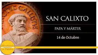 ✝️ El Santo Del D&iacute;a De Hoy 14 de Octubre ✝️ San Calixto ✝️@difundiendolapalabra