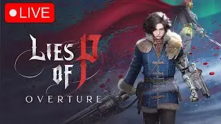 🔴 Lies of P Overture DLC First Playthrough | Whiskey Gaming
