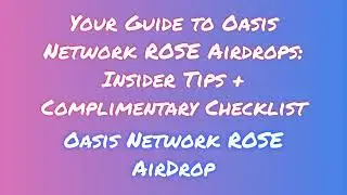 Claim Free Oasis Network ROSE Airdrop  | Learn How to Swap or Sell Oasis Network ROSE Airdrop