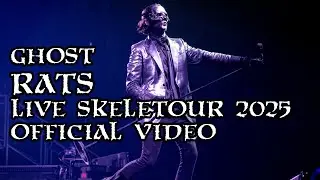 Ghost - RATS (Live SKELETOUR 2025) [Official Performance]