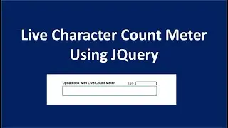 Live Character Count Meter Using JQuery