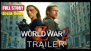 🧟&zwj;♀️Upcoming  &ldquo;(World War Z 2 (2026)) Official Story Breakdown &ndash; The End of the World Begins Again!&rdquo;