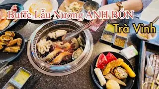 Discover Anh Bon Tra Vinh Buffet - Delicious - Cheap - Diverse Dishes | MrDamvlog