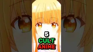 5 Cult Anime