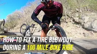 How To Fix A Tire Blowout During A 100 Mile Bike Ride