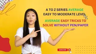 WITHOUT PEN AND PAPER  approach (A TO Z )SERIES AVERAGE TOPIC #rrb #rrbntpc #railways #noformula