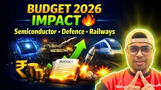 Budget 2026: MSME, EMS, Semiconductor, Defense, Energy, Pharma & Railways &mdash; Who Benefits the Most.