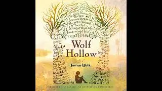 Wolf Hollow by Lauren Wolk | Full Audiobook