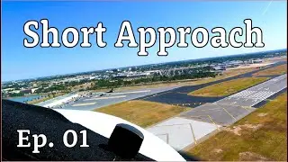 Ep. 1 - Traffic Patterns with Short Approach