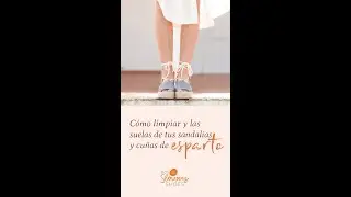 C&oacute;mo cuidar y limpiar cu&ntilde;as o sandalias de esparto