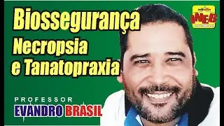 Cuidados com a biossegurança nos laboratórios de Necropsia e Tanatopraxia