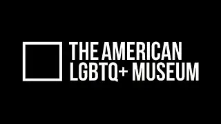 American LGBTQ+ Museum | A New Home For Queer History