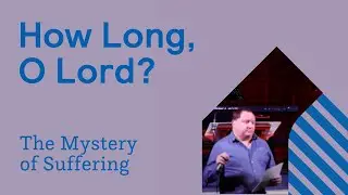 Simon Elliott | The Mystery of Suffering | Genesis 1 + John 11