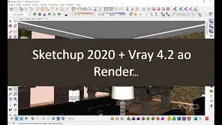 Com sketchup 2020 + vray 4.2 ao render