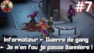 N&deg;7) Midnight Fight Express : Informateur ► Guerre de gang ► Je m'en fou je passe Banni&egrave;re !