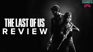 The Last of Us Remastered Edition - Обзор