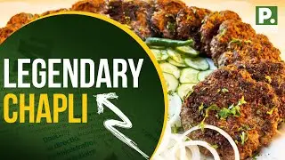 Chapli Kebab: Peshawar&rsquo;s Iconic Street Food | Essam Syed | Pakistan Connect