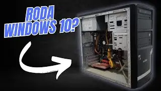 Instalando o Windows 10 em um Computador Muito Antigo