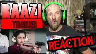 RAAZI - Official Trailer REACTION