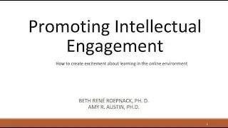 Promoting Intellectual Engagement