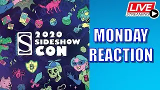 Sideshow Con 2020 Monday booth Tour Reaction