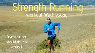 STRENGTH RUNNING: Every Runner Should Do this Workout (Workout Wednesday - follow along)