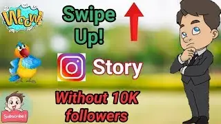 How to Add SWIPE UP link in Instagram Story without 10k Followers