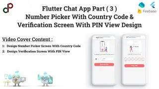 Flutter Chat App Part 3 |  Design Number & Verification Screen
