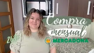 🛒 COMPRA MENSUAL MERCADONA 🛍 💸 263€ 🤑