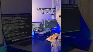 Programmers: Dark mode vs Light mode #shorts
