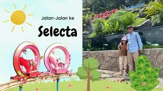 Selecta ○ Wisata Iconic Malang Raya