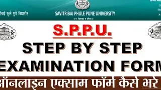 Savitribai phule pune university (sppu) 2021 online exam form fill up, for SE - BE