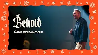 Love | Behold | Andrew McCourt