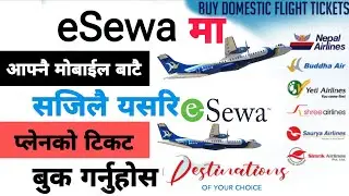 How to Book Airlines Ticket? eSewa bat plane Ticket Kasari Line? Yati Buddha Yearlines