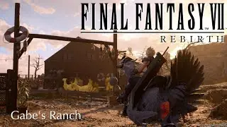 🎵Gabe's Ranch - FFVII REBIRTH