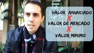 Mercado Imobili&aacute;rio | Valor Anunciado X Valor de Mercado X Valor M&iacute;nimo [Dia 47]