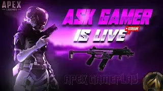 HEALTHY GAMEPLAY | ASKGAMER | #apexlegends