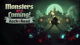 Monsters are Coming! Rock & Road