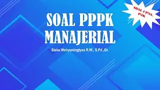 Soal PPPK Manajerial