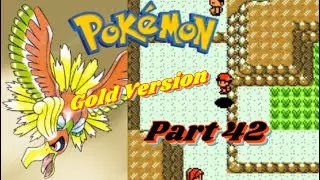Pok&eacute;mon Gold - Walkthrough - PT 42, Grinding For That Last Badge!