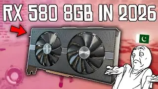 Подходит ли видеокарта RX 580 8 ГБ для игр в 2026 году? (Урду/Пакистан)