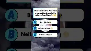 Only True Space Fans Know This🌕🇺🇸Who Was the FIRST American to Step on the Moon? #usaquiz #amercia