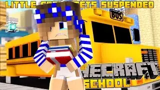 Minecraft School-LITTLE CARLY GETS KICKED OUT OF SCHOOL!!