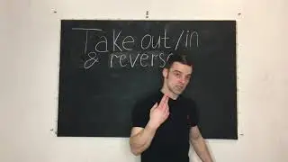 Урок 38. Take out/take in. End revers