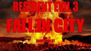 DRAGONUNKNOWN &ndash; Fallen City (Eminem x Resident Evil 3 Nemesis Style)