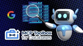 MCP Toolbox for Databases: Use Prebuilt Tools to Query Databases via AI (No SQL Needed!)