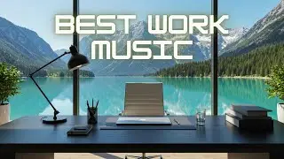 Chill Morning Work Music ☕ Start Your Day with Focus & Flow