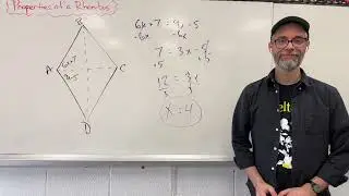 Geometry - Properties of a Rhombus and Algebra