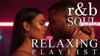 【R&B Soul】Stay With Me ー Chill R&B Ballads for Gentle Healing & Love