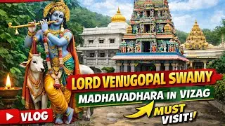 Madhavadhara Temple Vizag 🙏 | Lord Venugopal Swamy | Must Visit Spiritual Place